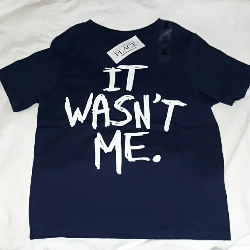 NWT Children's Place Graphic T-Shirt It Wasn't Me‎